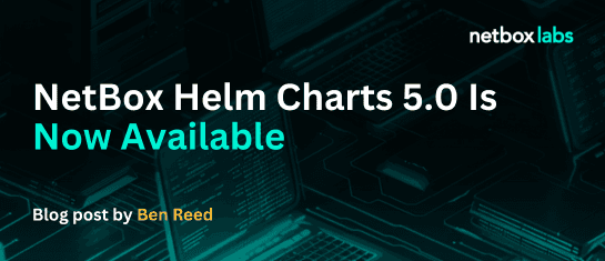 NetBox Helm Charts 5.0 Is Now Available