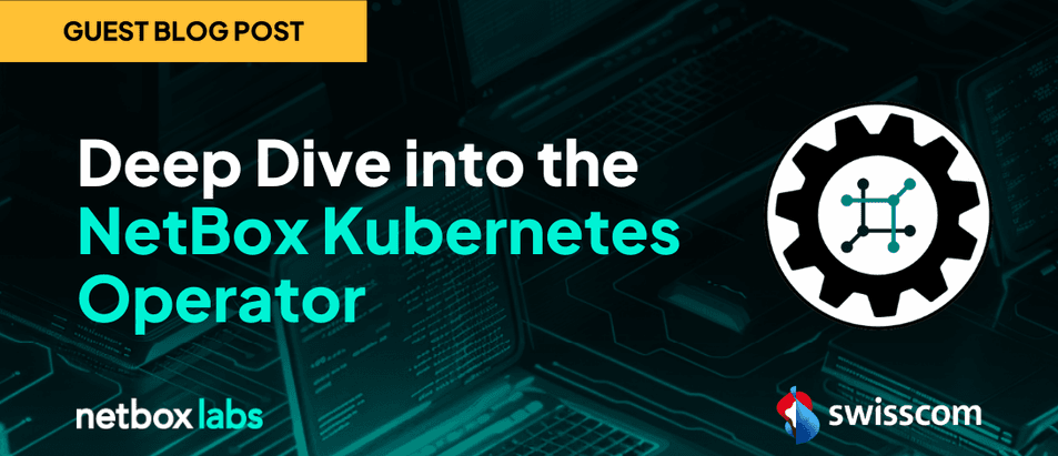 Deep Dive into the NetBox Kubernetes Operator